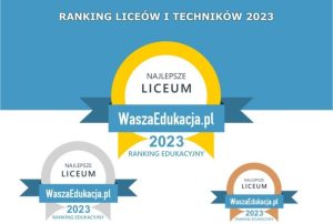 „Staszic” na I miejscu w województwie lubelskim w Rankingu Liceów 2023 WaszaEdukacja.pl